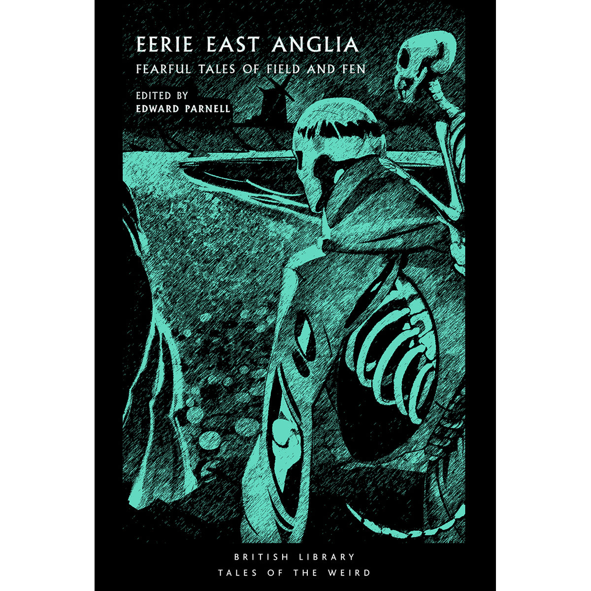 Eerie East Anglia Front Cover (Paperback)