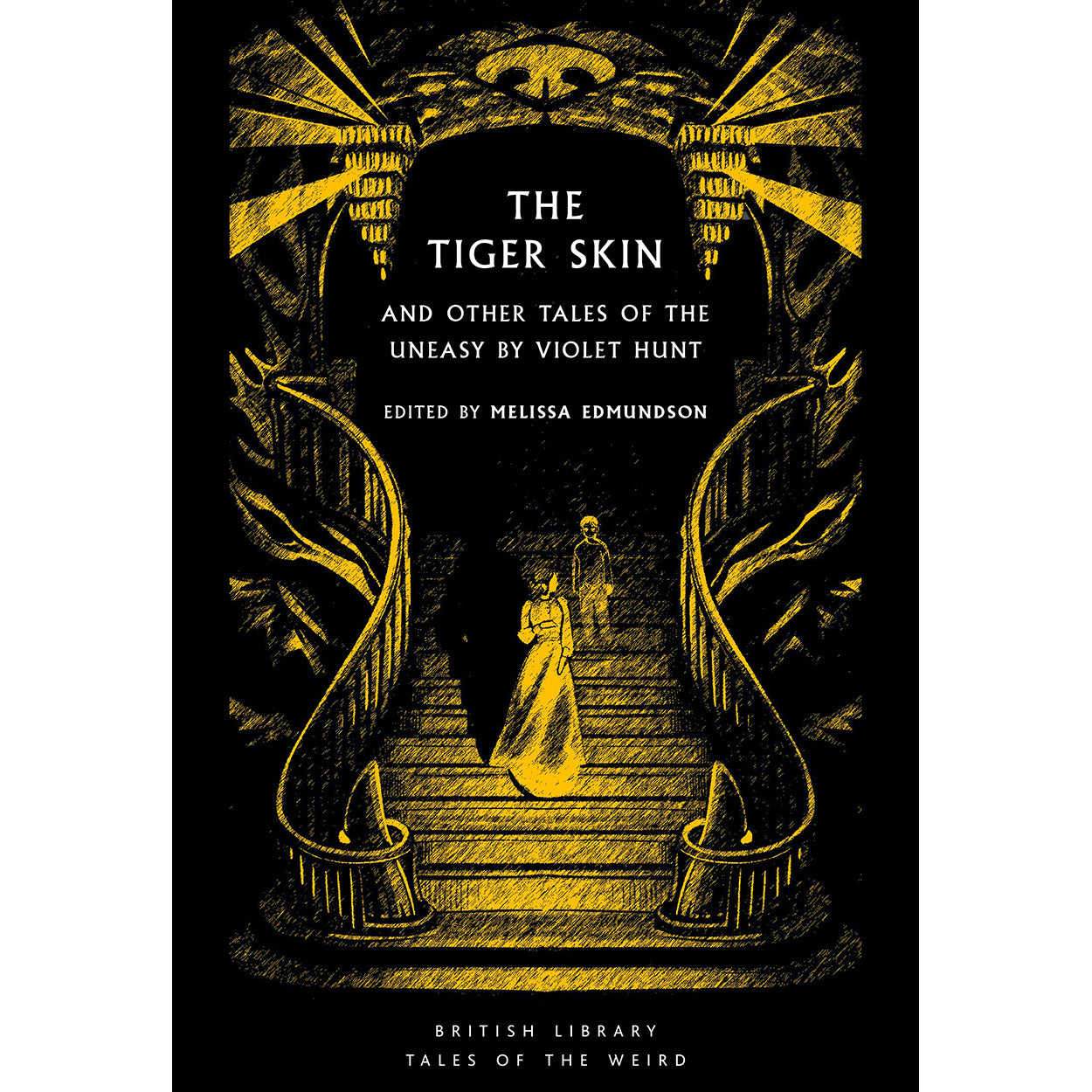 The Tiger Skin: And Other Tales of the Uneasy Front Cover (Paperback)