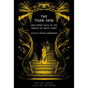 The Tiger Skin: And Other Tales of the Uneasy Front Cover (Paperback)