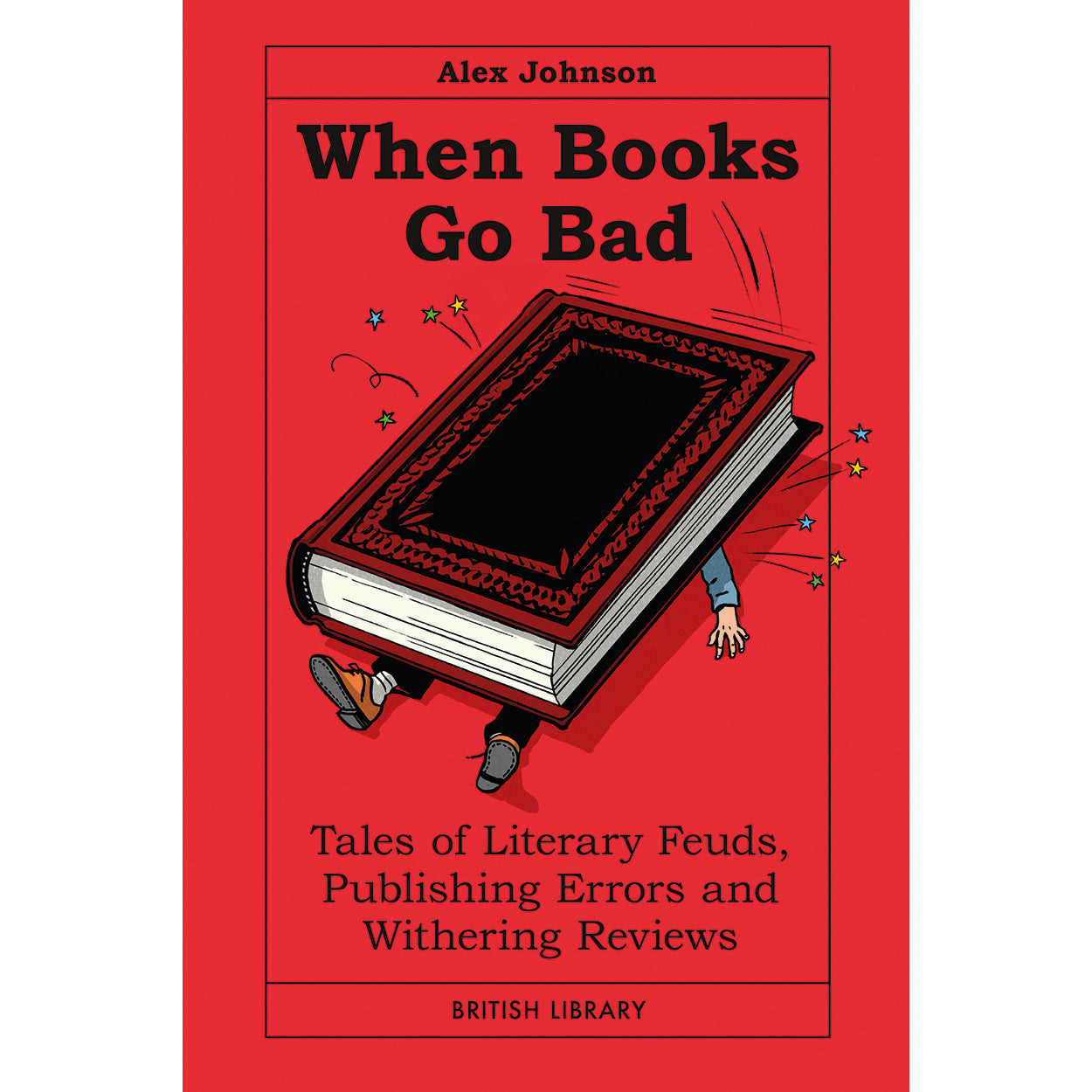 When Books Go Bad Front Cover (Hardback)