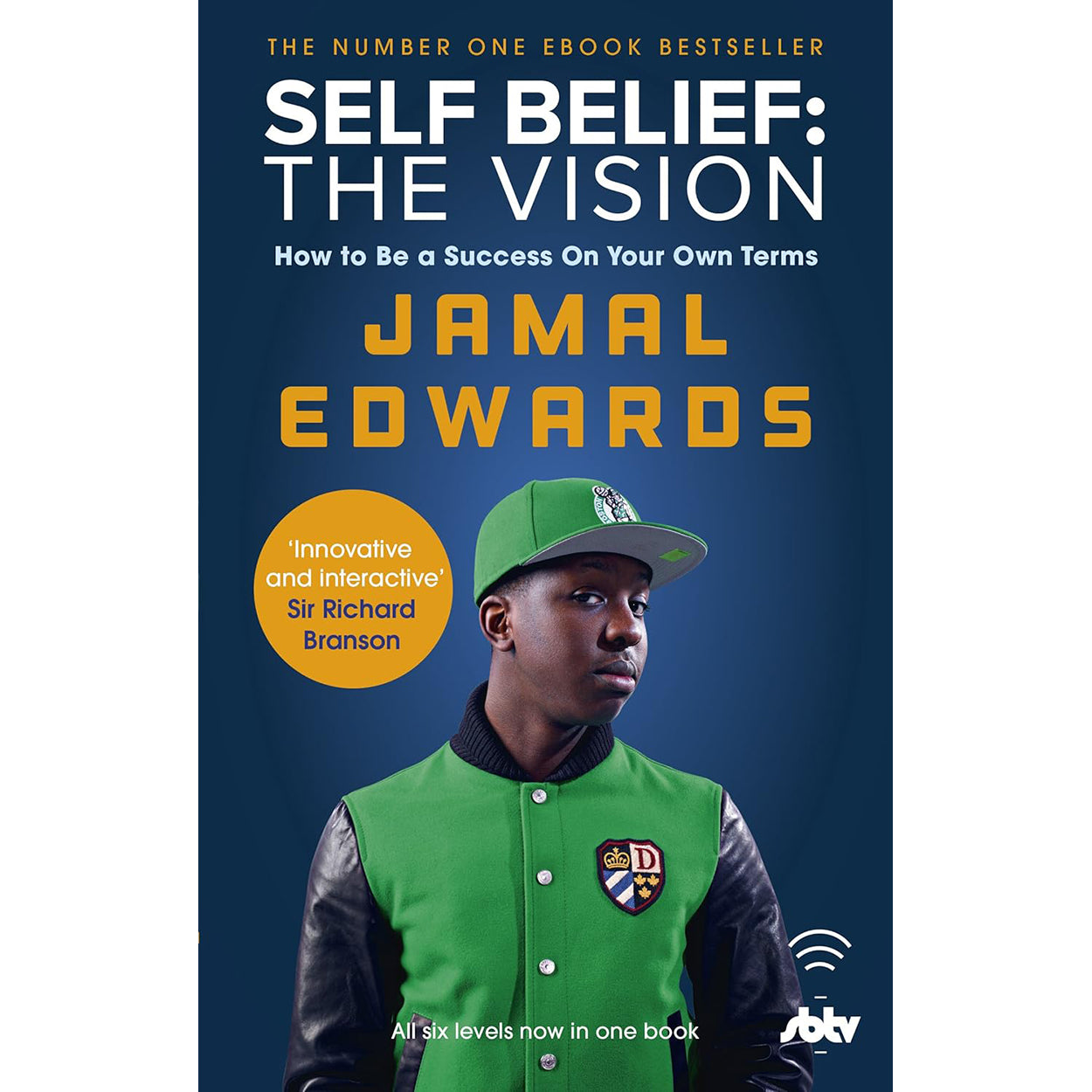 Self Belief: The Vision Front Cover (Paperback)