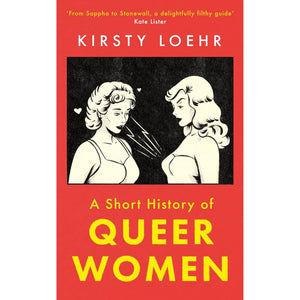 Cover of A Short History of Queer Women