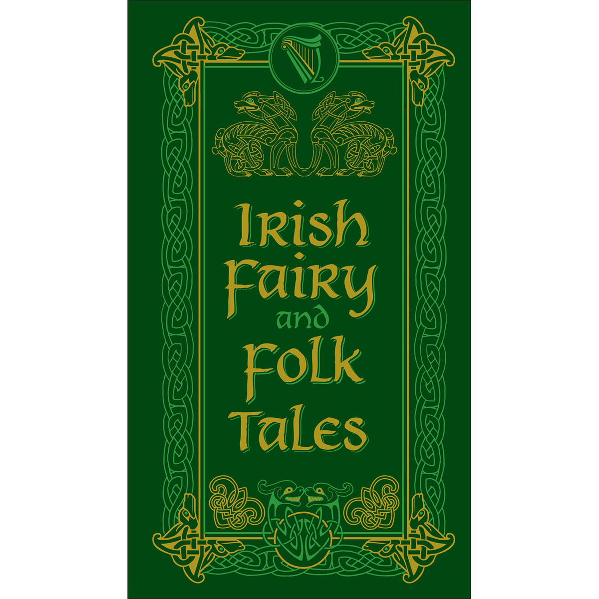 Irish Fairy and Folk Tales Front Cover (Paperback)