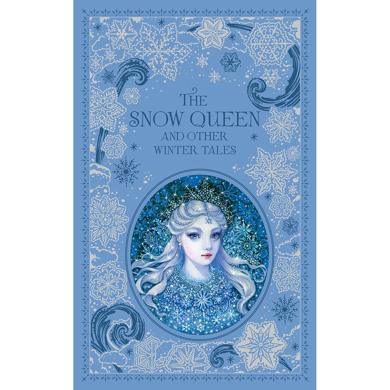The Snow Queen and Other Winter Tales Front Cover (Hardback)