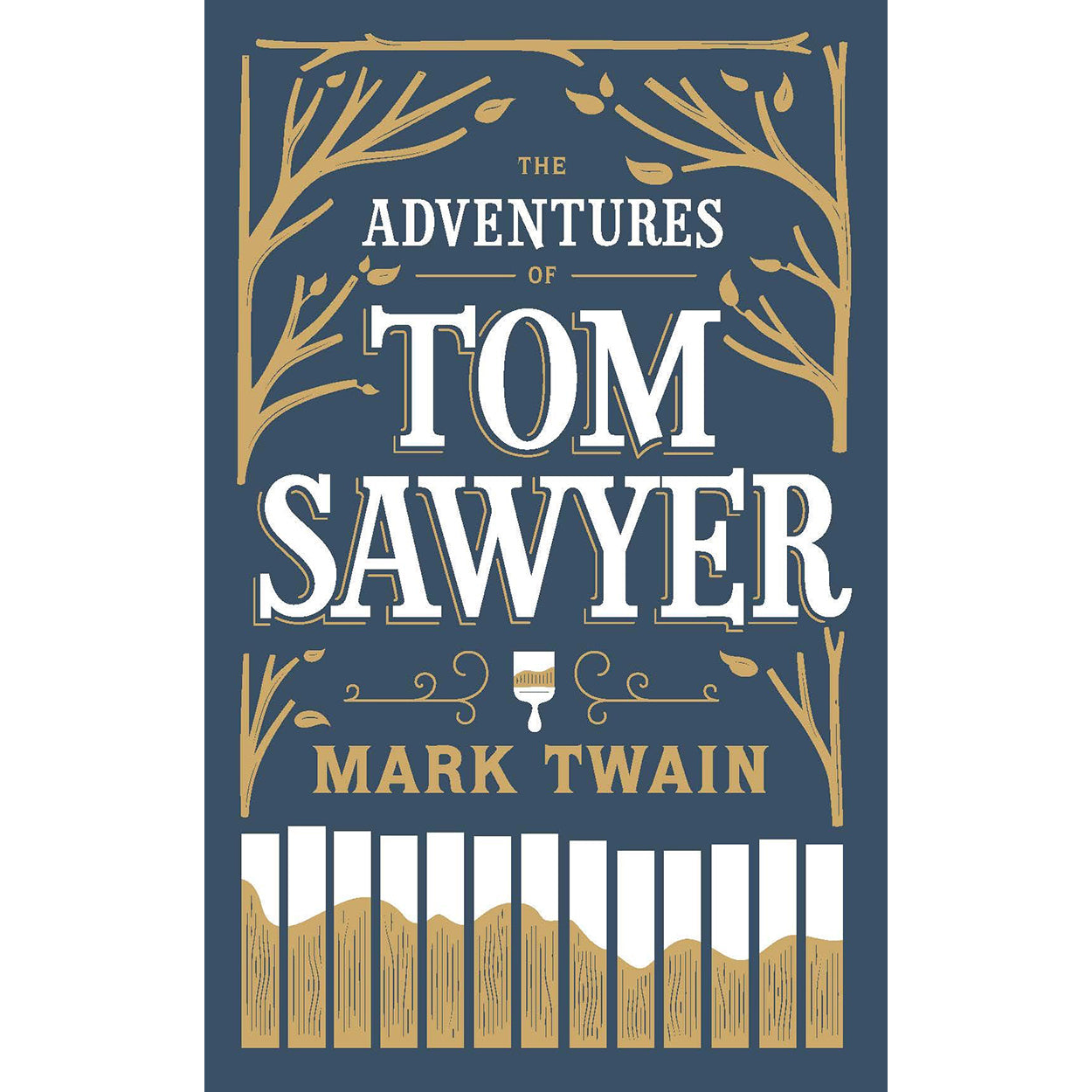 The Adventures of Tom Sawyer Front Cover (Paperback)