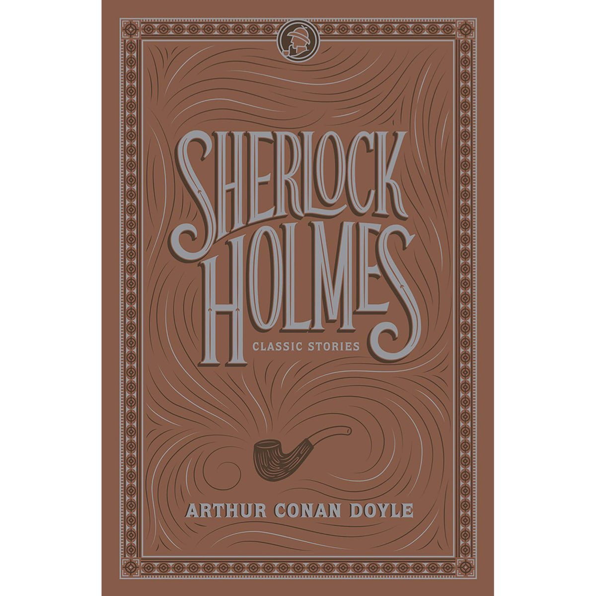 Sherlock Holmes: Classic Stories Front Cover (Paperback)