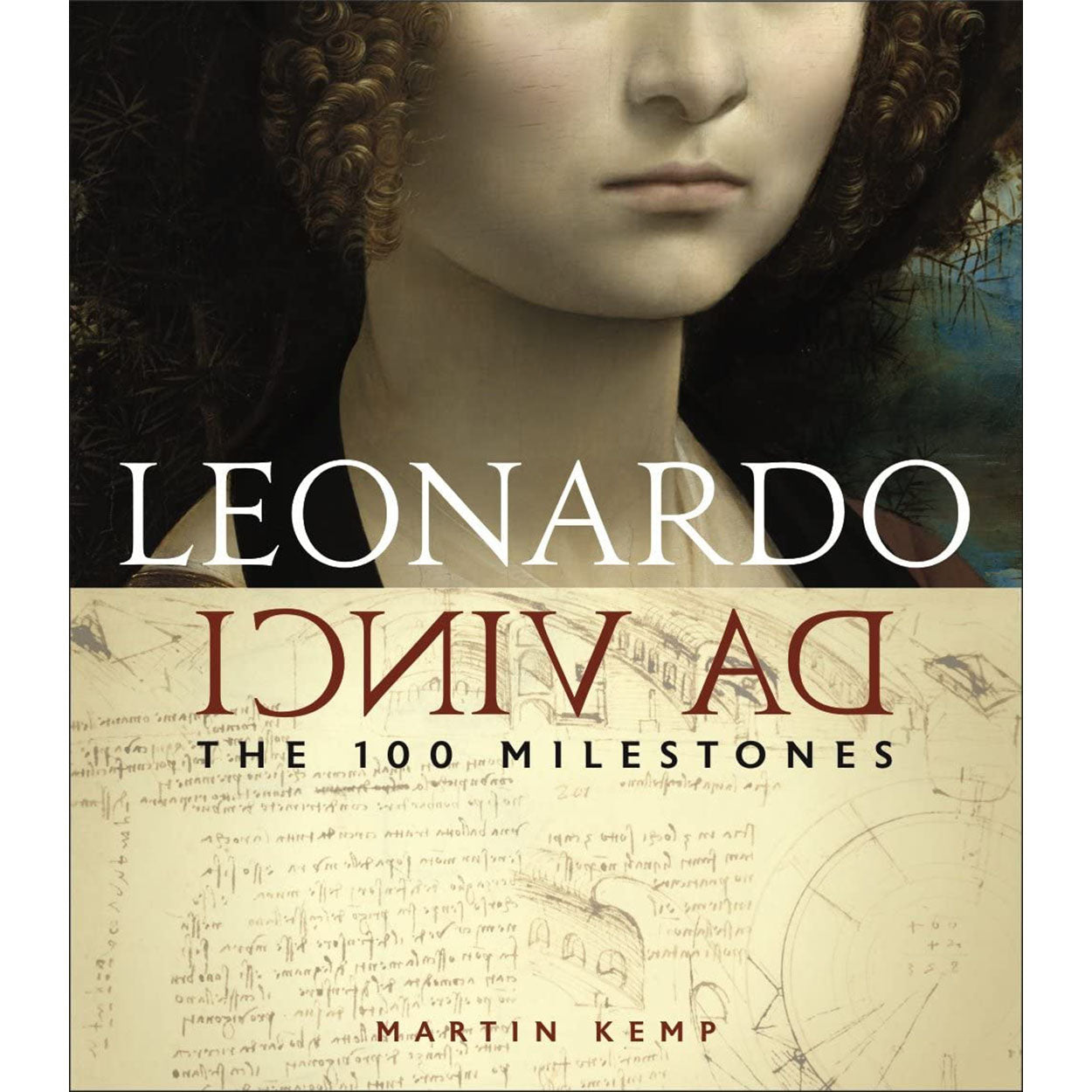 Leonardo Da Vinci: The 100 Milestones Front Cover (Hardback)