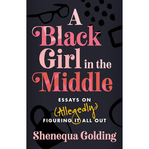 Cover of A Black Girl in the Middle