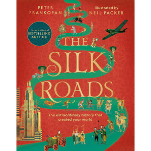 The Silk Roads Illustrated Front Cover