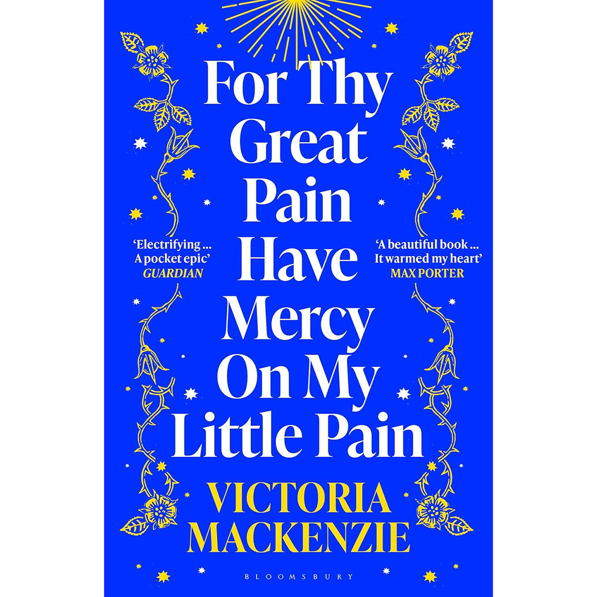 For Thy Great Pain Have Mercy On My Little Pain Front Cover (Paperback)