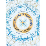 The Library of Lost Maps Front Cover (Hardback)