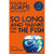 So Long, and Thanks for All the Fish Front Cover (Paperback)