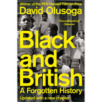 Black and British: A Forgotten History Front Cover (Paperback)