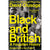 Black and British: A Forgotten History Front Cover (Paperback)
