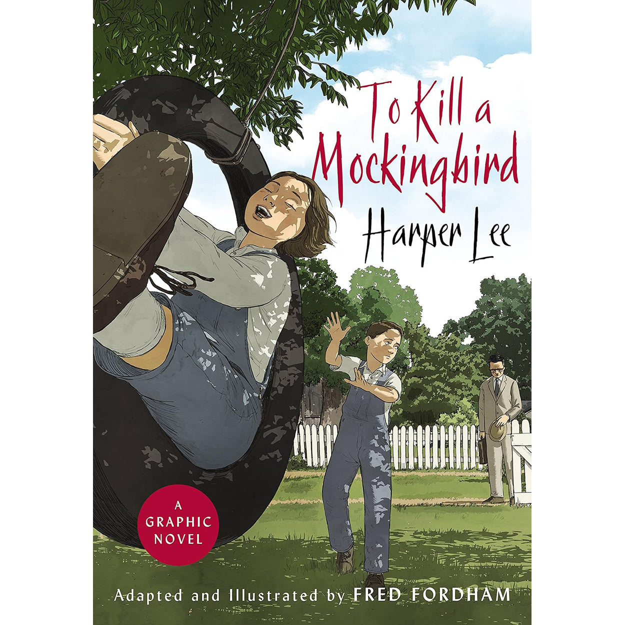 To Kill a Mockingbird Graphic Novel Front Cover (Hardback)