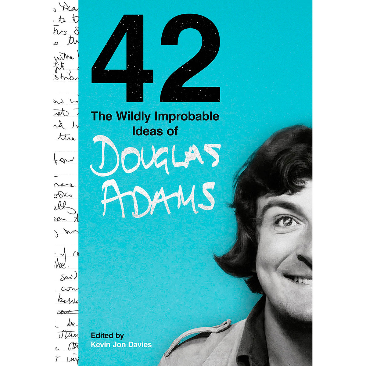 42: The Wildly Improbable Ideas of Douglas Adams Front Cover (Hardback)
