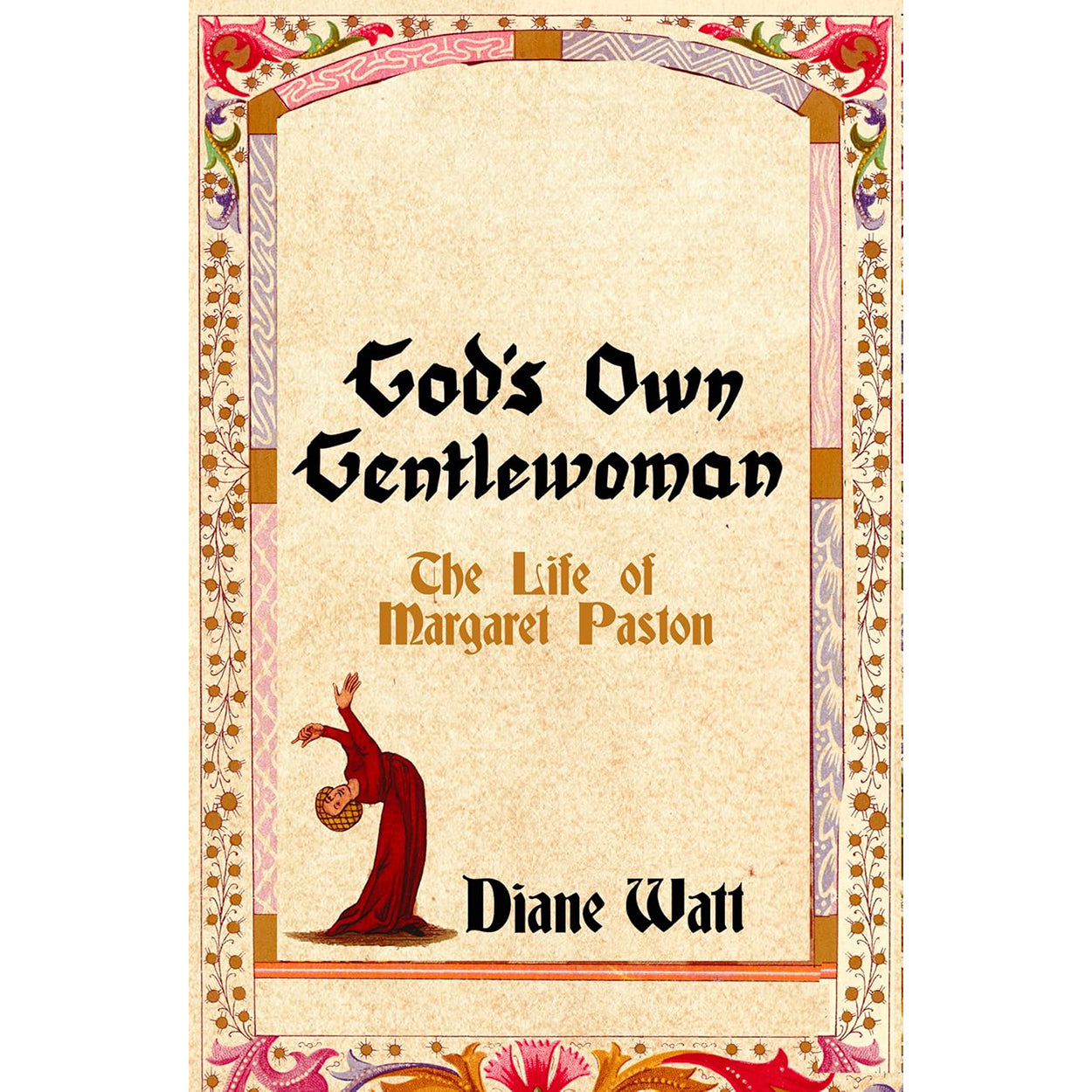 God's Own Gentlewoman Front Cover (Hardback)