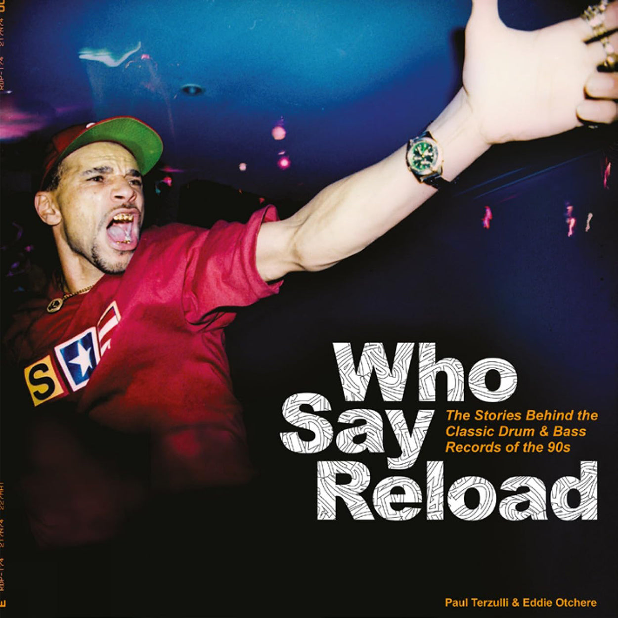 Who Say Reload Front Cover (Hardback)