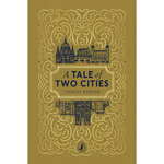The front cover of the book 'A Tale of Two Cities' by Charles Dickens, featuring a textured gold background with ornate gold scrollwork and navy blue illustrations of London landmarks and typography.