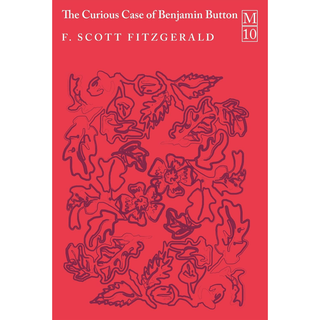 The Curious Case of Benjamin Button book cover by F. Scott Fitzgerald, featuring a bold red background with dark red floral line art and white text.