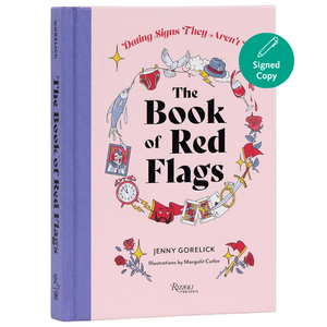 The Book of Red Flags: Dating Signs They Arent It (Signed Edition)