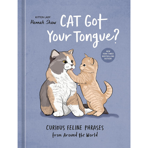 Book cover of 'Cat Got Your Tongue?' with two cats on a blue background