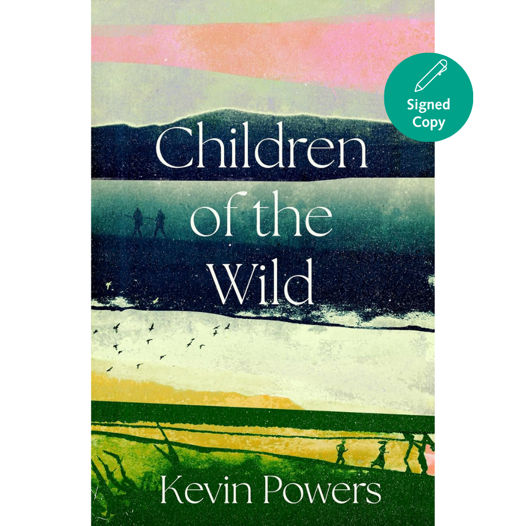 Book cover for 'Children of the Wild' by Kevin Powers, featuring a stylized landscape illustration with layered sky, water, beach, and grassy foreground. A teal circular badge in the top right says 'Signed Copy'.
