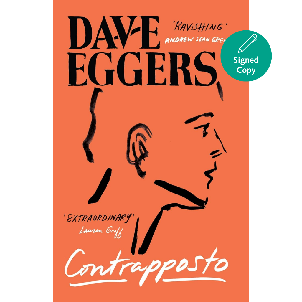 Contrapposto: 'A sublime act of fiction' DAVID MITCHELL
by Dave Eggers (Author)  Format: Hardcover