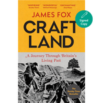 Book cover of James Fox's 'Craft Land: A Journey Through Britain's Living Past' with a yellow upper section, large black title text, red author name, and a black-and-white illustration of a shepherd and sheep on a gray lower section. A teal 'Signed Copy' badge appears on the right.