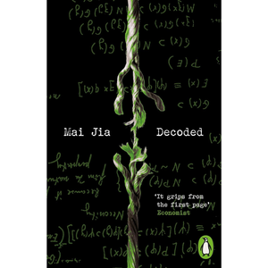 Book cover for 'Decoded' by Mai Jia, featuring a green vine wrapping vertically down the center of a black background filled with green mathematical equations and handwritten formulas. The Penguin logo is visible in the bottom right corner.