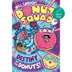 Donut Squad: Destiny of the Donuts (a Phoenix Comic Book): the latest addition to this bestselling series!
by Neill Cameron (Author)  Format: Paperback

