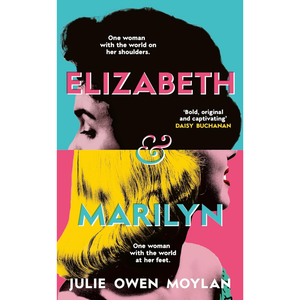 Book cover of 'Elizabeth & Marilyn' with a stylized portrait of a woman on a colorful background.