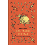 The front cover of the book 'Fantastic Mr. Fox' by Roald Dahl, illustrated by Quentin Blake.