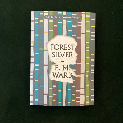 Forest Silver: A Lake District Story