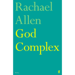 Book cover of 'God Complex' by Rachael Allen with a teal background and yellow text.