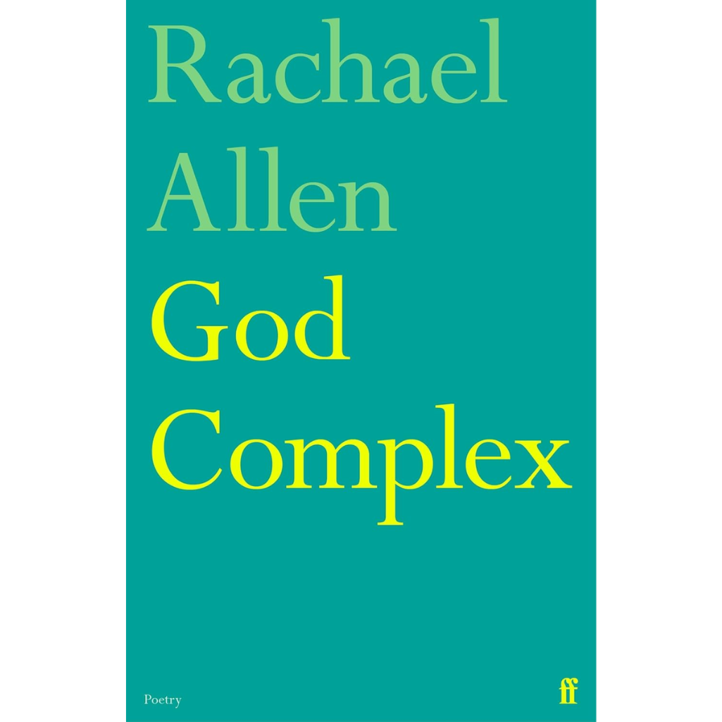 Book cover of 'God Complex' by Rachael Allen with a teal background and yellow text.