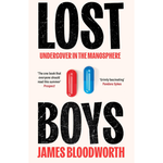 Book cover of 'Lost Boys' by James Bloodworth with text and capsule graphics on a white background.