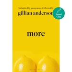 Book cover of 'more' by Gillian Anderson, featuring a bright yellow background with two lemons at the bottom and a teal 'Signed Copy' badge in the top right.