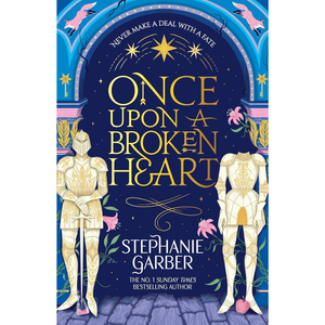 Once Upon a Broken Heart: The first book in the beloved fairytale sensation the Once Upon a Broken Heart series from the global No. 1 bestselling author of Caraval
by Stephanie Garber (Author)  Format: Paperback