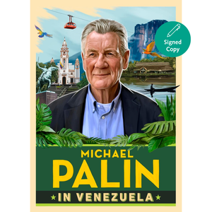 Book cover of 'Michael Palin in Venezuela' with a scenic background and 'Signed Copy' label.