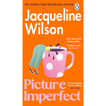 Picture Imperfect: The feel-good new adult novel and instant Sunday Times bestseller
by Jacqueline Wilson (Author)  Format: Paperback