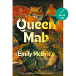 Book cover for 'Queen Mab' by Emily McBride, featuring a painted scene of foxes among green leaves and branches. A teal circular badge in the top right says 'Signed Copy'.