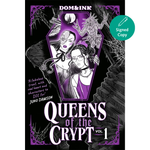 Front cover of the graphic novel 'Queens of the Crypt Vol. 1' by Juno Dawson, published by Dom & Ink.