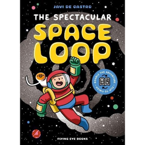 The Spectacular Space Loop Paperback – 8 Jan. 2026
by Javi De Castro (Author, Illustrator)