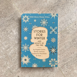 Stories for Winter: And Nights by the Fire