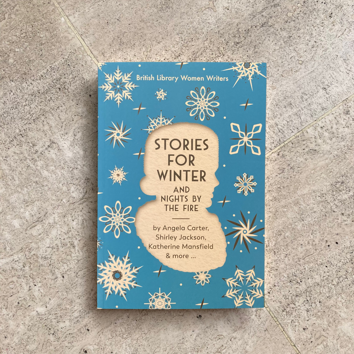 Stories for Winter: And Nights by the Fire