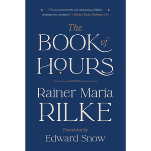 Book cover of 'The Book of Hours' by Rainer Maria Rilke with a blue background