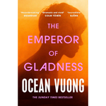 The Emperor of Gladness