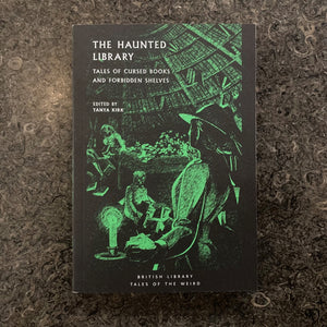 The Haunted Library: Tales of Cursed Books and Forbidden Shelves