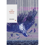 The Memory Police: An enthralling Japanese dystopia you’ll never forget (Vintage Classics Japanese Series)
by Yoko Ogawa (Author), Stephen Snyder (Translator)  Format: Paperback